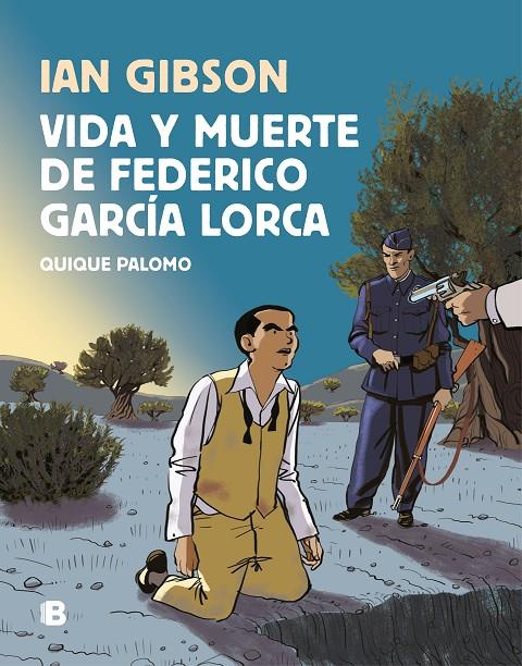 Vida y muerte de Federico García Lorca | 9788466665087 | Ian Gibson