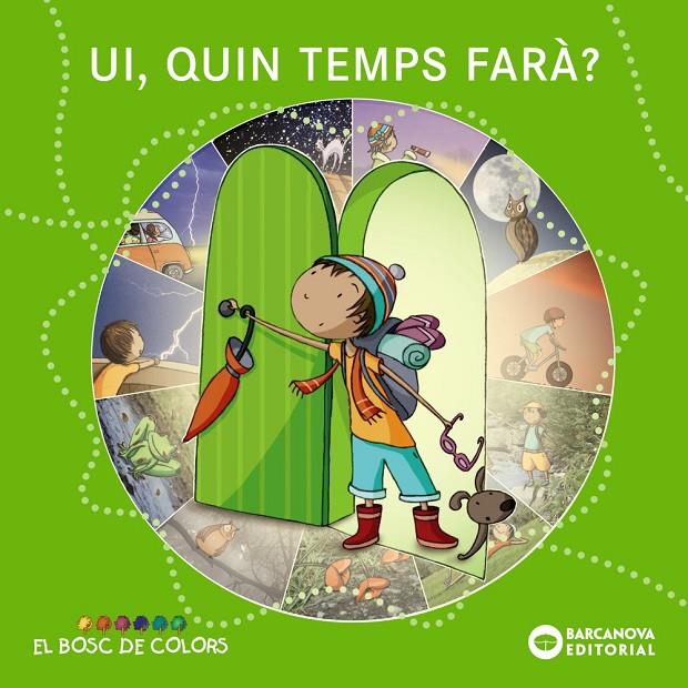 Ui, quin temps farà? | 9788448928698 | Baldó, Estel / Gil, Rosa / Soliva, Maria