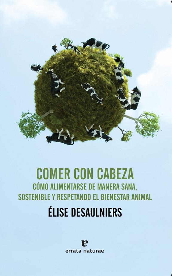 Comer con cabeza | 9788416544202 | Élise Desaulniers