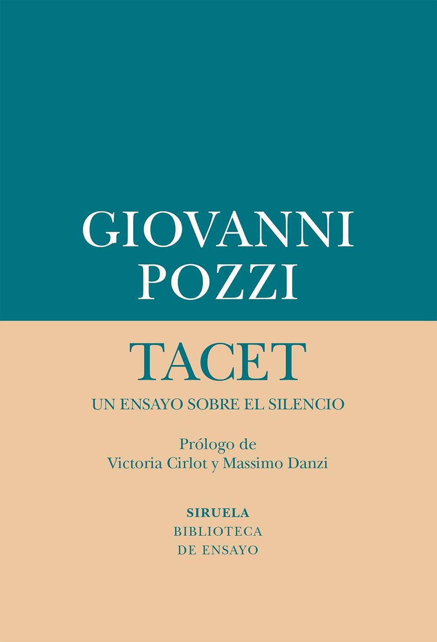 Tacet. Un ensayo sobre el silencio | 9788417624149 | Giovanni Pozzi