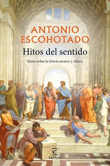 Hitos del sentido | 9788467057331 | Antonio Escohotado