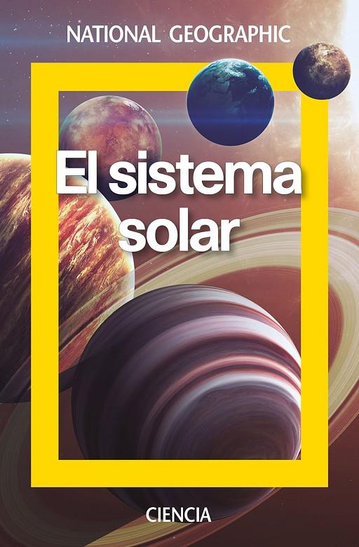 El sistema solar National Geographic | 9788482987002 | Gabas Masip, Joel