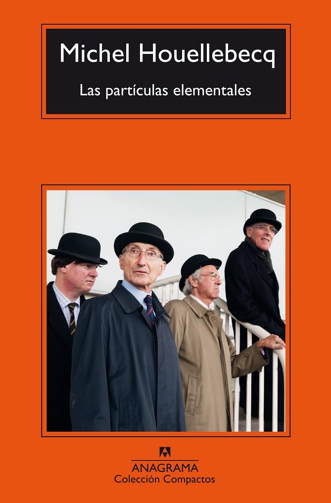 Las partículas elementales | 9788433967305 | Houellebecq, Michel