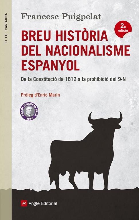 Breu història del nacionalisme espanyol | 9788415307426 | Francesc Puigpelat