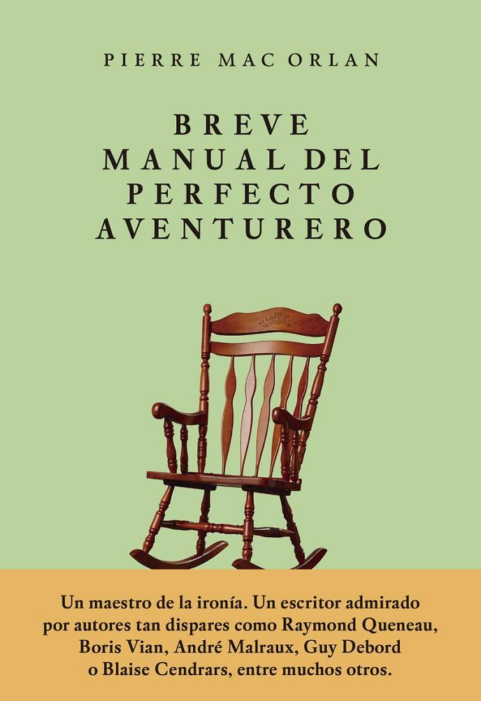 Breve manual del perfecto aventurero | 9786079409739 | Pierre Mac orlan