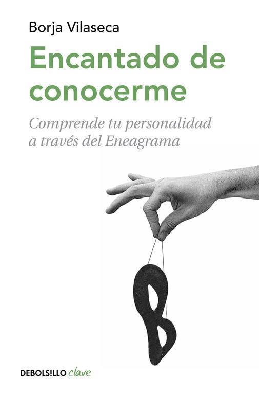 Encantado de conocerme | 9788490324295 | Borja Vilaseca