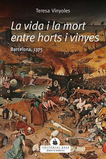 La vida i la mort entre horts i vinyes | 9788417759865 | Teresa Vinyoles