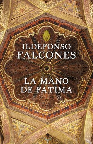 La mano de Fátima | 9788425343544 | Ildefonso Falcones