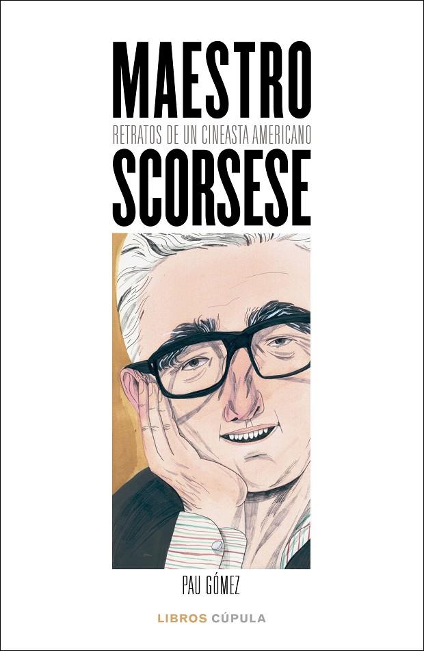 Maestro Scorsese | 9788448027100 | Pau Gómez