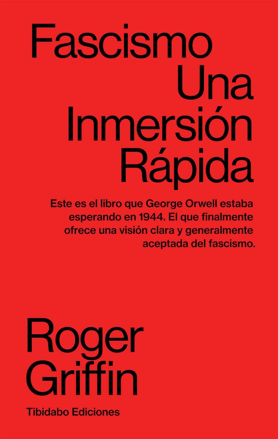 Fascismo. Una inmersión rápida | 9788413475691 | Roger Griffin