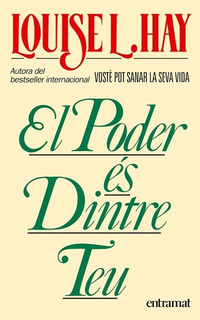 El poder és dintre teu | 9788493475420 | Louise L.Hay