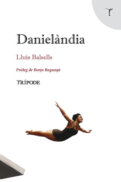 Danielàndia | 9788412235166 | Balsells, Lluís