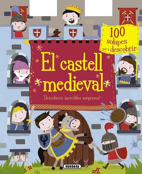 El castell medieval (solapes) | 9788467739817 | Susaeta, Equipo