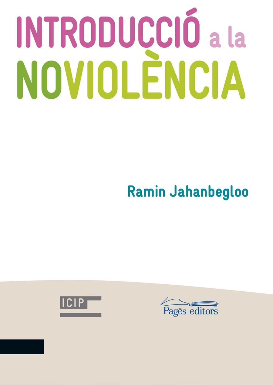 Introducció a la noviolència | 9788499758558 | Ramin Jahanbegloo