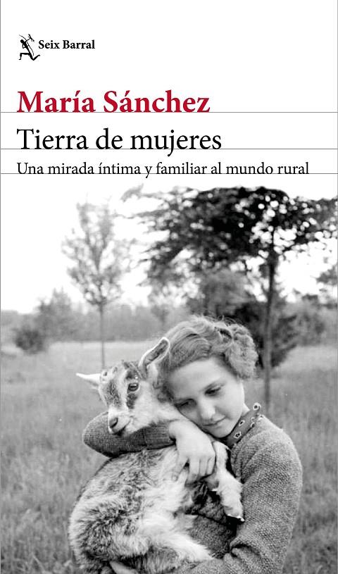 Tierra de mujeres | 9788432234682 | María Sánchez