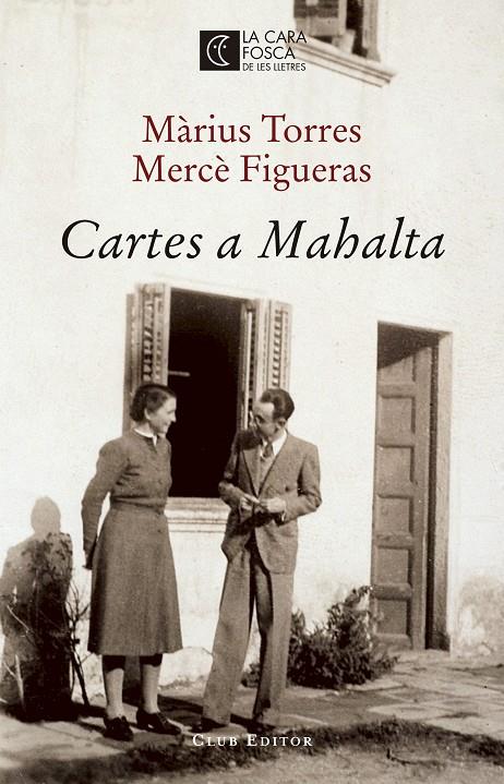 Cartes a Mahalta | 9788473292207 | Màrius Torres, Mercè Figueras