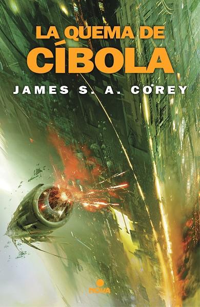 La quema de Cíbola (The Expanse 4) | 9788417347451 | Corey, James S. A.