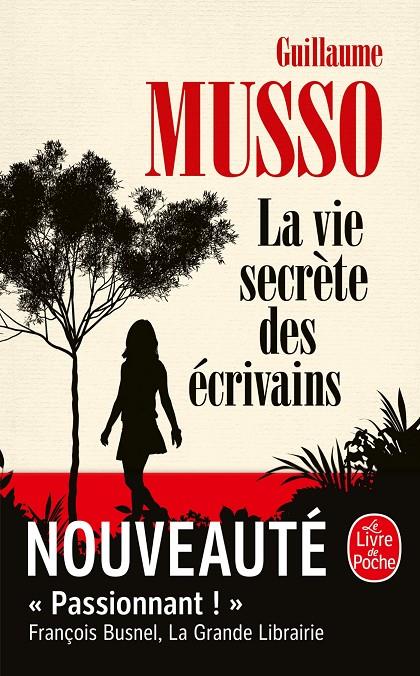 La vie secrète des écrivains | 9782253237631 | Guillaume Musso