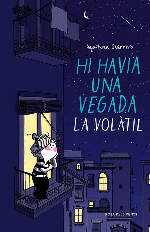 Hi havia una vegada La Volàtil | 9788416430420 | Agustina Guerrero