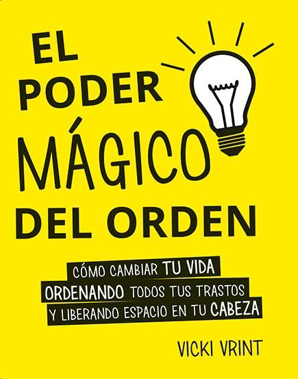 El poder mágico del orden | 9788491111399 | Vicki Vrint