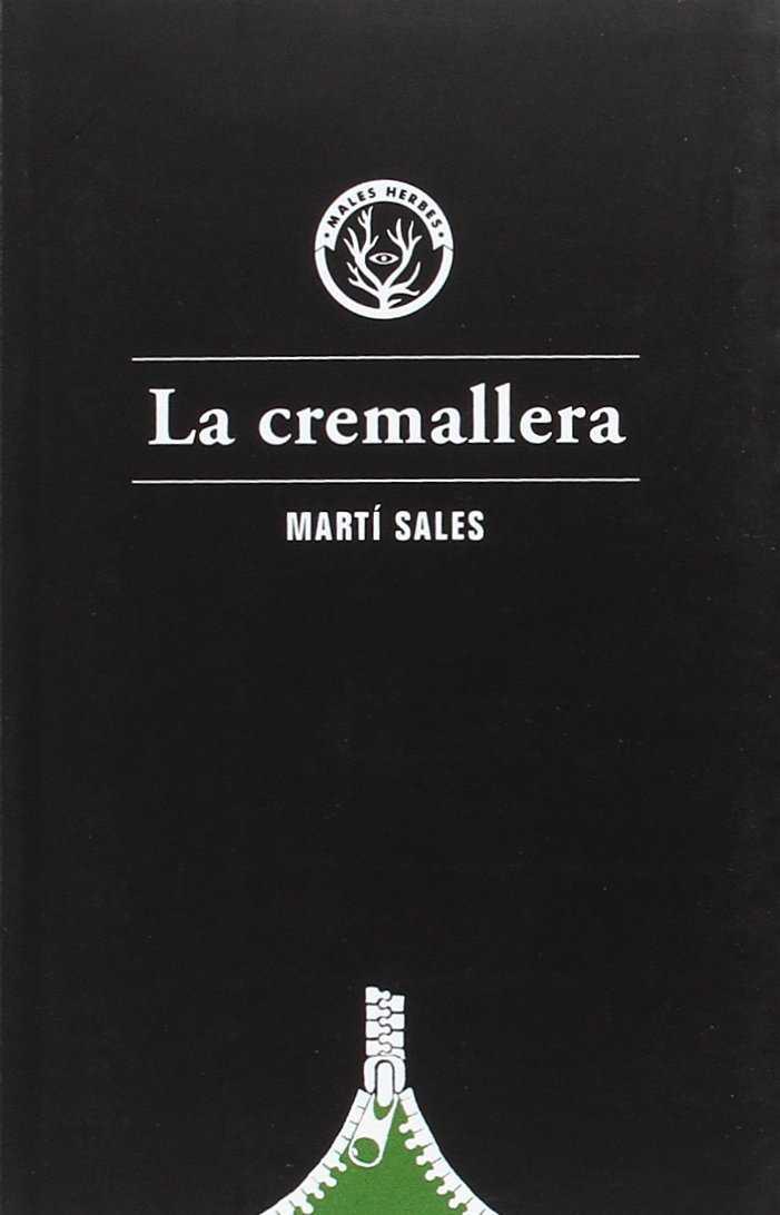 La cremallera | 9788494587726 | Martí Sales