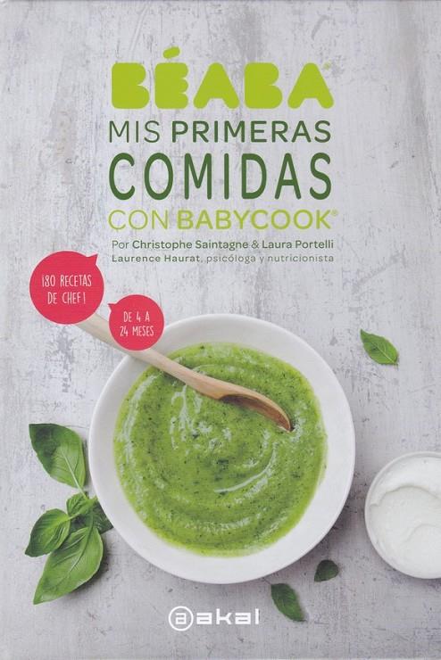 Mis primeras comidas con babycook | 9788446047650 | Portelli, Laura / Saintagne, Christophe