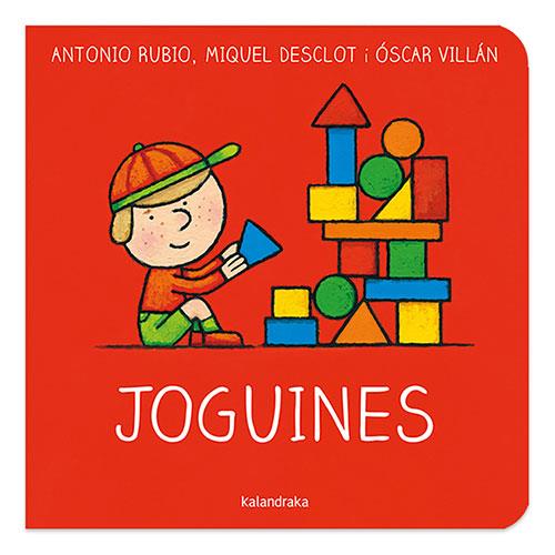 Joguines | 9788418558177 | Rubio Herrero, Antonio / Villán Seoane, Óscar