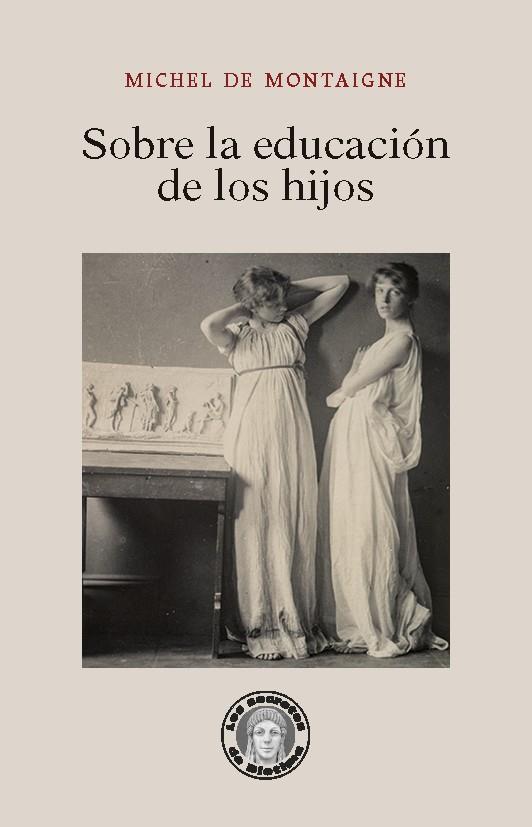 Sobre la educación de los hijos | 9788417134570 | Montaigne, Michel de