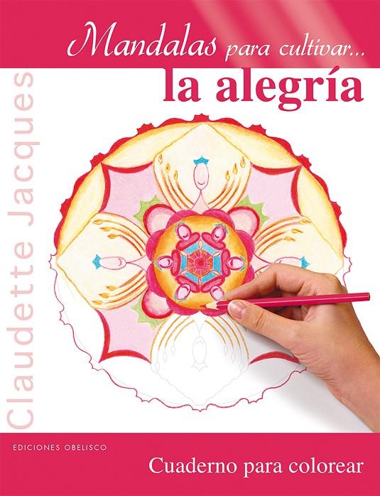 Mandalas la alegría | 9788415968658 | JACQUES, CLAUDETTE