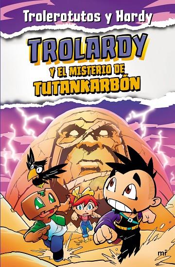 Trolardy 2. Trolardy y el misterio de Tutankarbón | 9788427049307 | Trolerotutos y Hardy