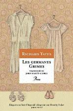 les germanes Grimes | 9788484375036 | Richard Yates