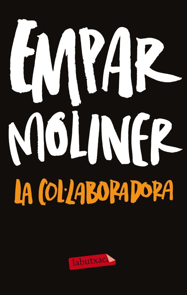 La col·laboradora | 9788499306254 | Empar Moliner