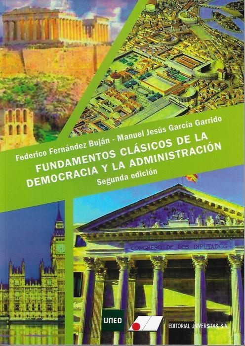 Fundamentos clásicos de la democracia y la administración | 9788479915162 | Fernández de Buján, Federico / García Garrido, Manuel Jesús