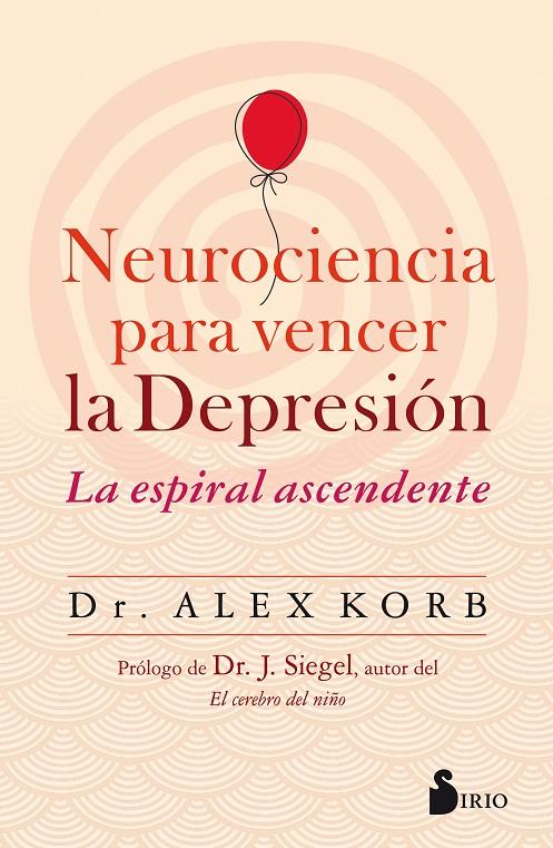 Neurociencia para vencer la depresión | 9788417399580 | Korb, Alex