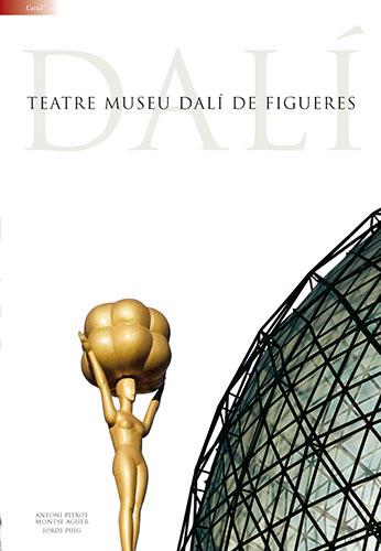 Teatre Museu Dalí CAT | 9788484781677 | Aguer Teixidor, Montse / Pitxot Soler, Antoni / Puig Castellano, Jordi