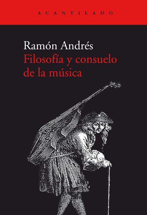 Filosofía y consuelo de la música | 9788417902391 | Ramón Andrés