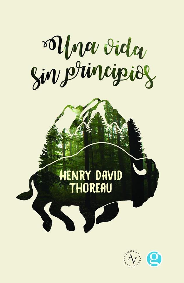 Una vida sin principios. | 9789874086242 | Henry David Thoreau