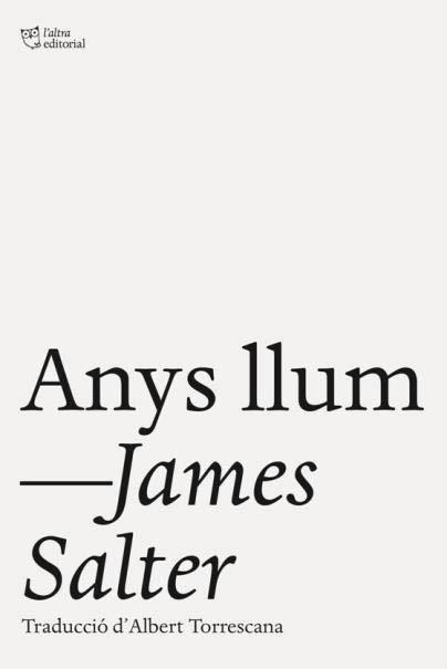 Anys llum | 9788494782909 | James Salter