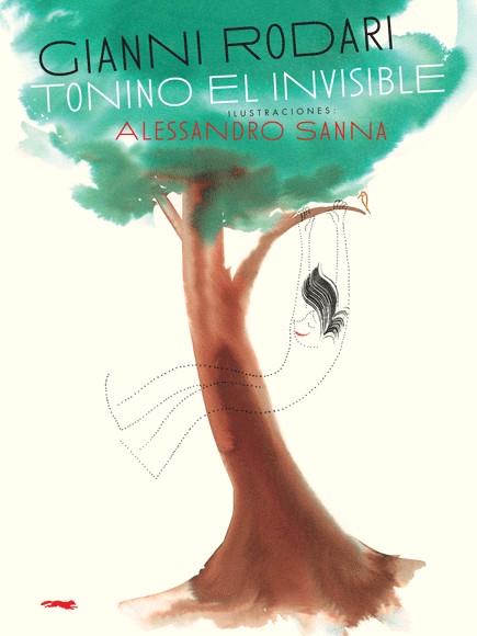 Tonino l'invisible | 9788492412730 | Rodari, Gianni