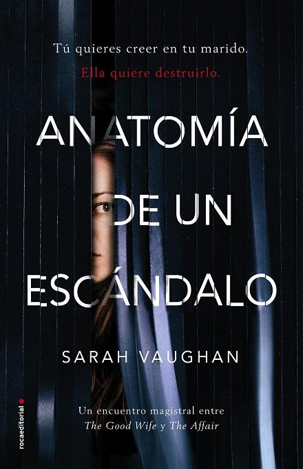 Anatomía de un escándalo | 9788416867905 | Sarah Vaughan