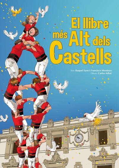 El llibre més alt dels castells | 9788415885375 | Sans Guerra, Raquel / Montoya González, Francisco