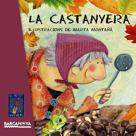 La Castanyera (Barcanova) | 9788448932763 | Editorial Barcanova