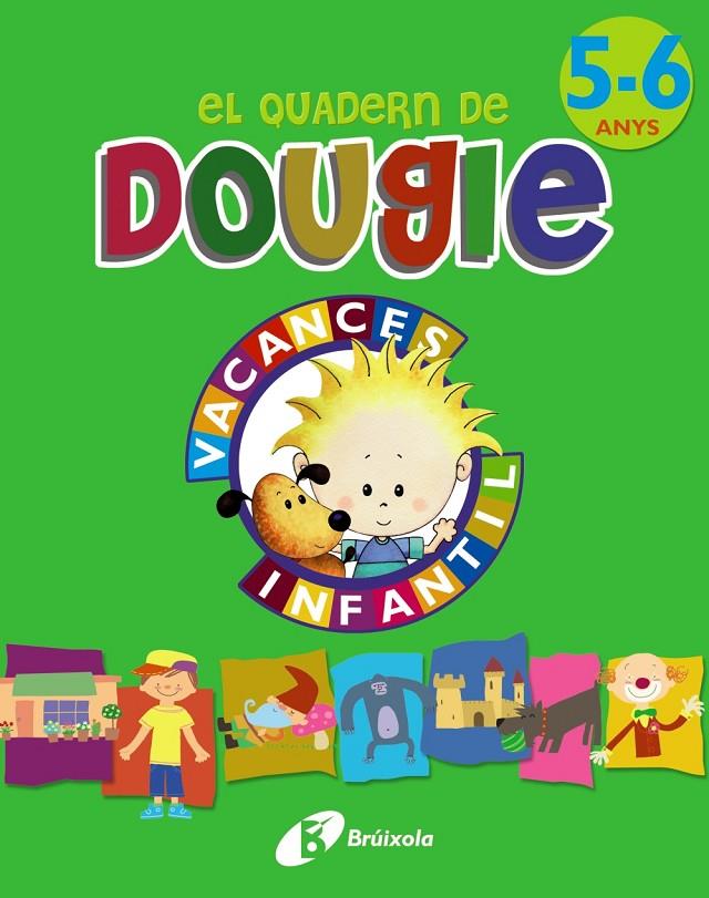 Dougie 5-6 anys | 9788499061702 | Aparicio Nogués, Rosa Mª / Mancha García-Rosado, Carmen