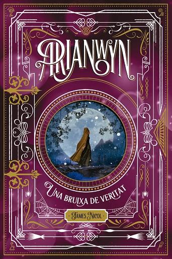 Arianwyn 3. Una bruixa de veritat | 9788424665319 | Nicol, James