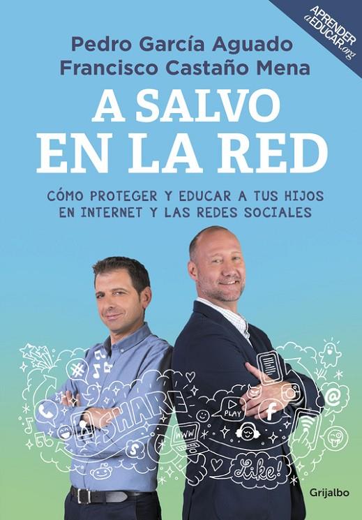 A salvo en la red | 9788425354908 | García Aguado, Pedro / Castaño Mena, Francisco