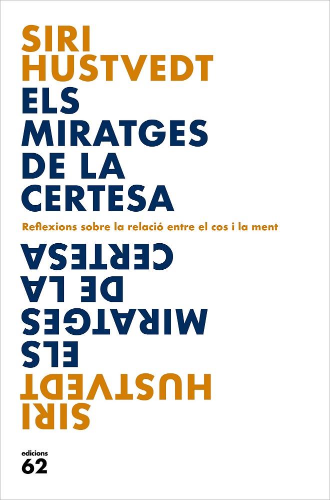 Els miratges de la certesa | 9788429779127 | Hustvedt, Siri