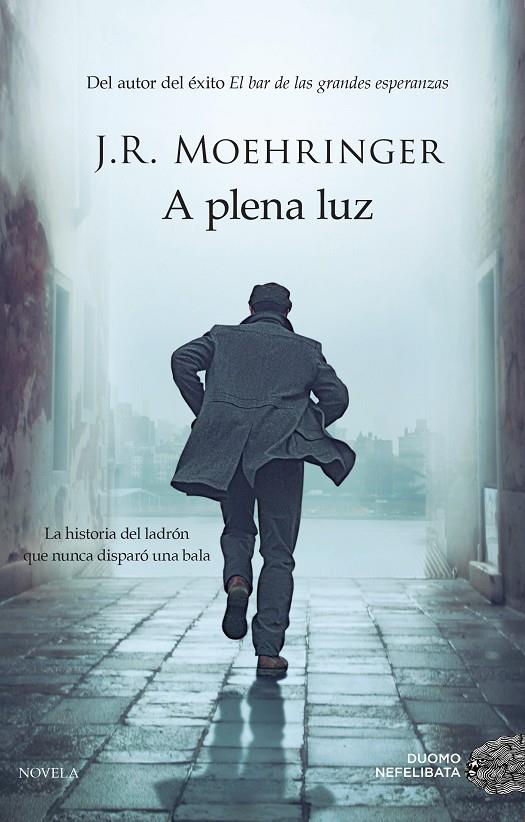 A plena luz | 9788416261390 | J.R. Moehringer