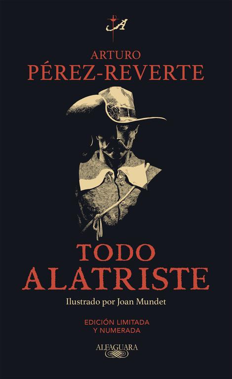 Todo Alatriste | 9788420412115 | Arturo Pérez Reverte