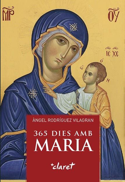 365 dies amb Maria | 9788491363651 | Rodríguez Vilagran, Àngel