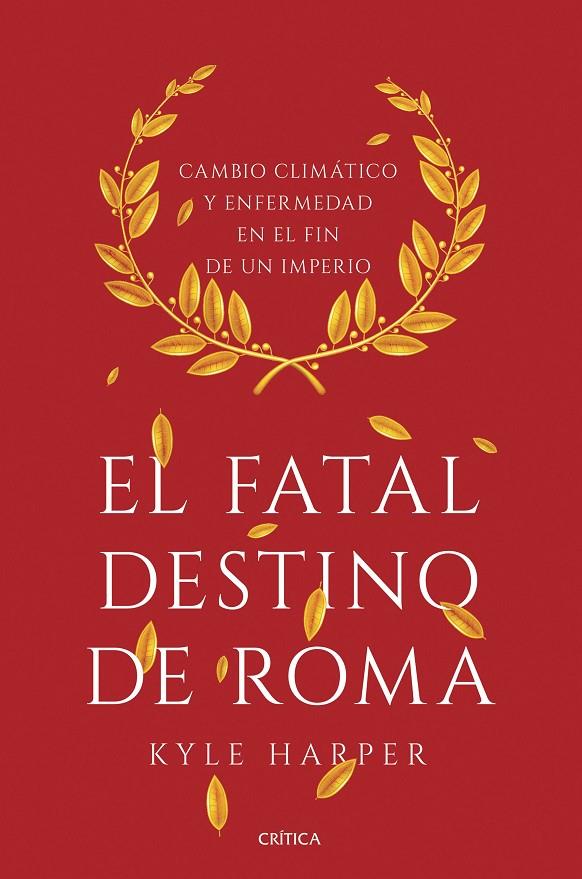 El fatal destino | 9788491990635 | Kyle Harper